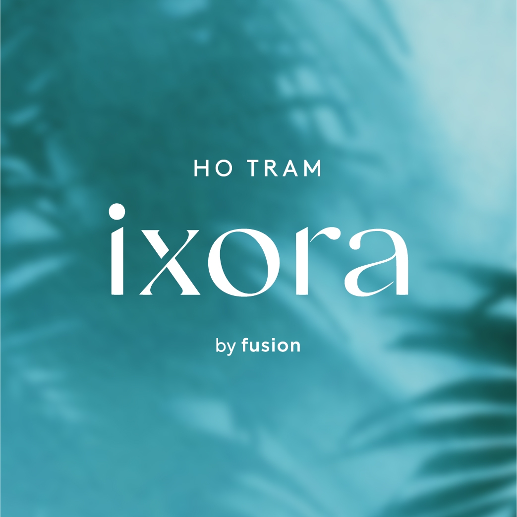 IXORA HO TRAM BY FUSION SIÊU PHẨM NGHỈ DƯỠNG HỒ TRÀM GĐ2
