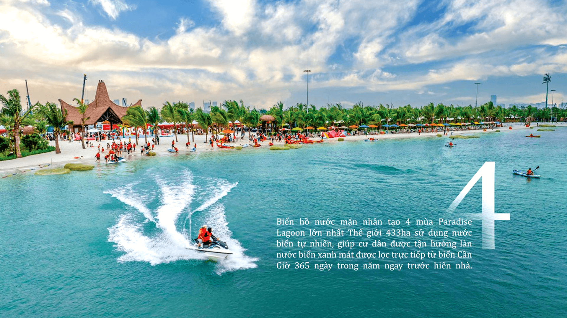 Paradise Lagoon (Biển Hồ Nhân Tạo 433ha)